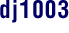 dj1003